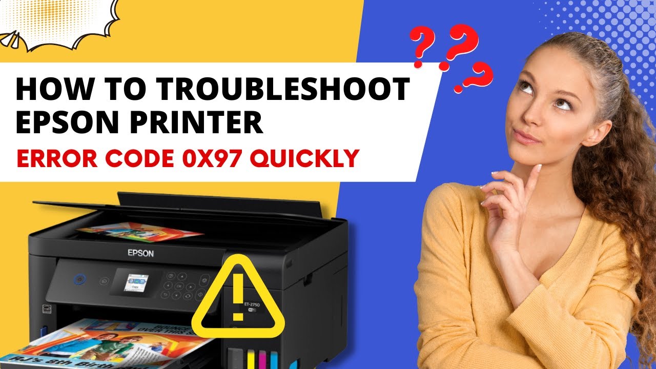 Epson printer error code 0x97